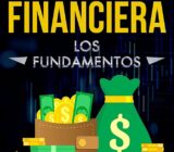 La educación financiera es una forma de alcanzar la libertad